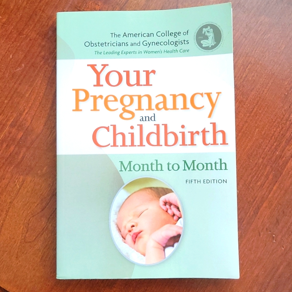 Your Pregnancy & Childbirth Month to Month 5th Edition Paperback Book